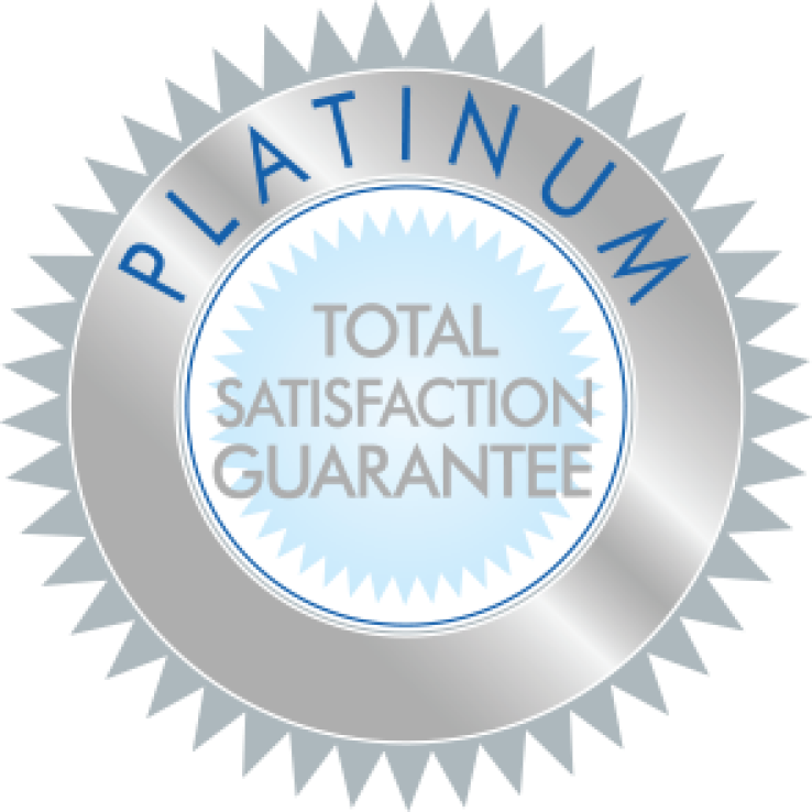 Sticker icon reading, Platinum, Total Satisfaction Guarantee